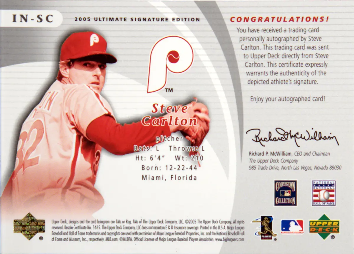 Back scan of Steve "Lefty" Carlton 2005 Ultimate Signature Edition #IN-SC showing stats for Philadelphia Phillies - Juwan Howard Super Collector Private Collection