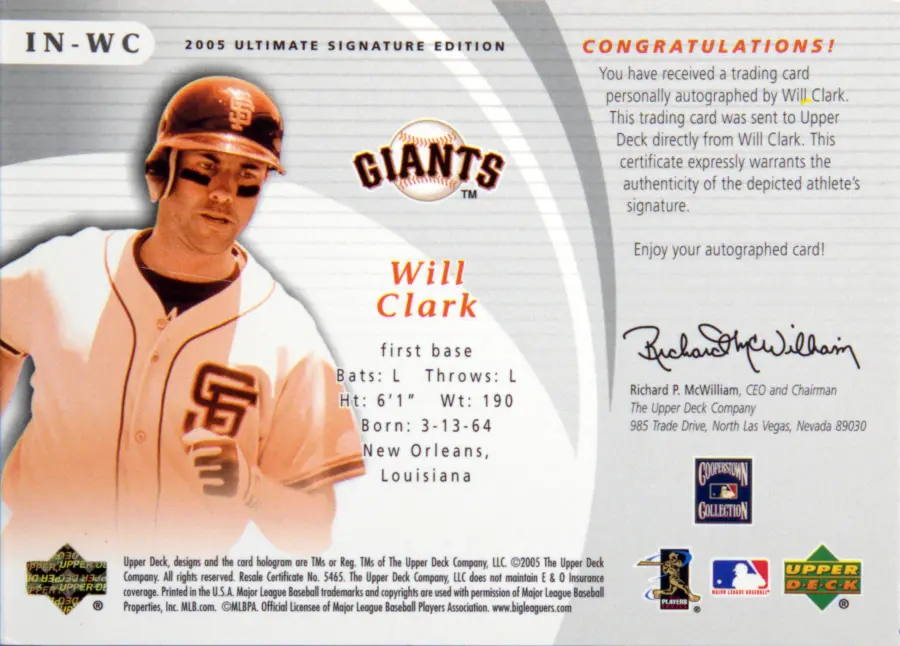 Back scan of Will "The Thrill" Clark 2005 Ultimate Signature Edition #IN-WC showing stats for San Francisco Giants - Will "The Thrill" Clark Collector Private Collection